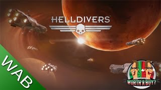 Helldivers Review  Worthabuy [upl. by Teemus695]