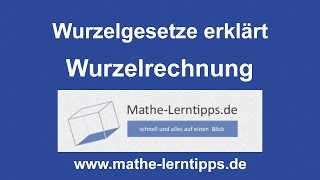 Wurzelgesetze  verständlich erklärt  mathelerntippsde [upl. by Ilise206]