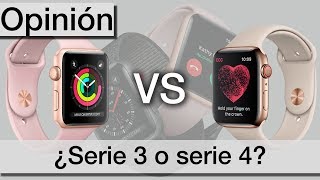 Apple watch serie 4 vs serie 3 ¿Cuál compro  Opinión [upl. by Jemmie795]