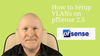 How to Setup VLANs on pfSense 25 [upl. by Nassi696]