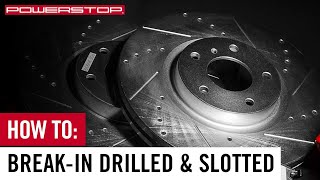 How To Breakin New PowerStop Brake Kit with Drilled amp Slotted Rotors [upl. by Heda799]