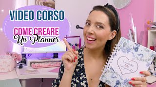 Video Corso COME CREARE UN PLANNER [upl. by Birk]