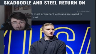 austin reacts to Skadoodle and Steel returning to CS [upl. by Ojytteb]