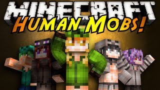 Minecraft Mod Showcase  HUMAN MOBS [upl. by Bambie]