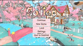 Lets Play Calico  part 6  save the owls [upl. by Ramirol219]