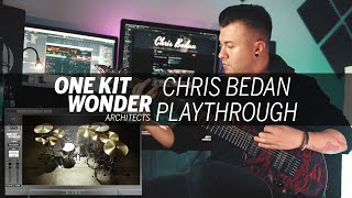 Chris Bedan  One Kit Wonder Architects Playthrough [upl. by Anaeg]