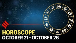 Todays Horoscope Your week ahead October 21  October 26 2019 [upl. by Ydarg]