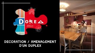 Décoration et Aménagement dun duplex de 80m² pour une famille en 3 semaines par DOREA Déco [upl. by Beeck968]