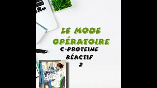 Le mode opératoire CRP manuelle part 2 sérologie [upl. by Aettam]