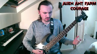 Alien Ant Farm  Courage  Guitar Cover [upl. by Avuha]