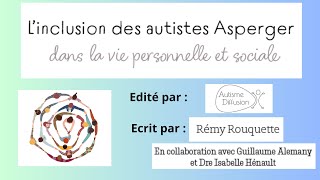 Sortie du livre quotLinclusion des autistes Asperger dans la vie personnelle et socialequot [upl. by Enidaj]