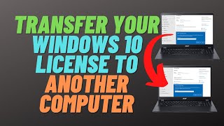 How to Transfer Your Windows 10 License to Another Computer [upl. by Casanova]