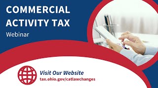 Changes to Ohios Commercial Activity Tax [upl. by Notnarb]