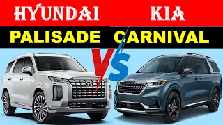 ALL NEW Hyundai PALISADE Vs ALL NEW Kia CARNIVAL  Which One Is Better [upl. by Particia]