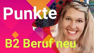 🏆PUNKTE und BEWERTUNG um zu bestehen B2 Beruf DTB B2 mit Elena Wermuth [upl. by Lida]