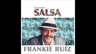 Para Darte Fuego  Frankie Ruiz HiFi [upl. by Darraj]