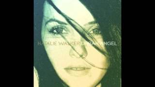 Natalie Walker  Waking Dream  Urban Angel [upl. by Anirav]