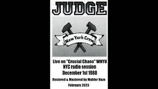 Judge US live on Crucial Chaos WNYU Radio December 1st 1988 Rare NYHC tape [upl. by Ricard718]