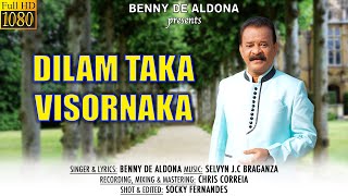 DILAM TAKA VISORNAKA  New Konkani Song 2024 by BENNY DE ALDONA  Latest Konkani Song 2024 [upl. by Cowie]