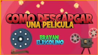 Como Descargar Una Película  Cinecalidad [upl. by Eilrahs]