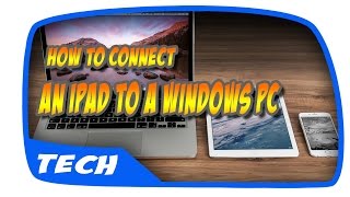 How to Connect an iPad to a Windows PC  HowToTips [upl. by Thorin]