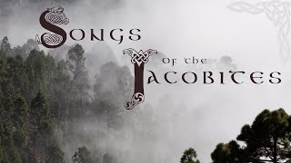 Songs of the Jacobites  1 Hour of Traditional Scottish Highland Folk Music  Alex Beaton [upl. by Donavon823]