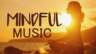 Mindfulness Meditation Music for Focus Concentration to Relax [upl. by Yedorb]