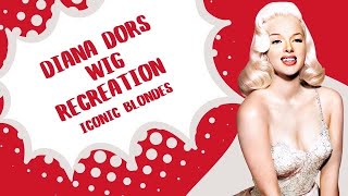 DIANA DORS WIG RECREATION  ICONIC BLONDES [upl. by Premer900]