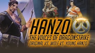 Hanzo  The voice of Dragonstrike Old Vs Wolf Vs Young [upl. by Alviani]