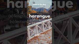 wordoftheday harangue learnenglish angrezyatri [upl. by Aridni]