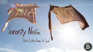 Sorority Noise  quotFirst Letter From St Seanquot Official Audio [upl. by Wiltsey442]