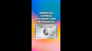 Amex Platinum Neuerungen in 2025 [upl. by Laurentium578]