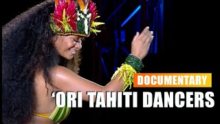 Ori Tahiti Dancers  Tahitian dance documentary Polynesian dance [upl. by Dannye369]