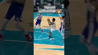 The best commentator 🔥 fypviral commentator nba hornets lameloball nbahighligths [upl. by Orlina]