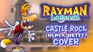 Rayman Legends  Castle Rock Black Betty Cover [upl. by Bekaj]