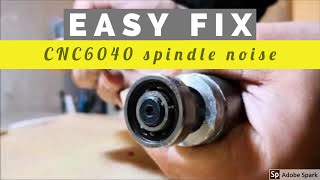 Easy fix CNC6040 spindle noise [upl. by Winwaloe]