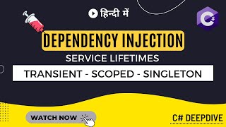 Singleton vs Scoped vs Transient in C Hindi हिंदी  Types of Dependency Injection Services [upl. by Aliekat341]