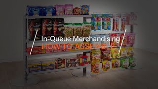 InQueue Merchandising Assembly Video [upl. by Chrisman]