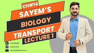 CH14 Lecture 1 Introduction to transport [upl. by Rape796]