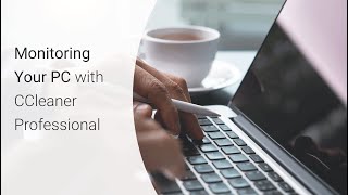 CCleaner Professional Monitoring Your Computer [upl. by Ididn]