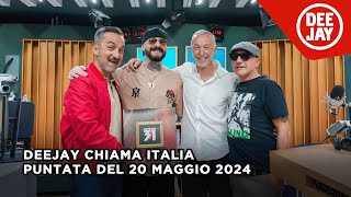 Deejay Chiama Italia  Puntata del 20 maggio 2024  ospiti Articolo 31 [upl. by Ahtikal]