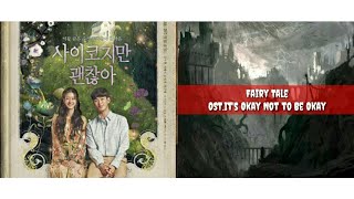 Fairy Tale OST Its Okay to Not Be Okay Lirikterjemahan [upl. by Sim328]