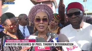 Minister Reaasures Of President Tinubus Determination To Transform Nigeria [upl. by Oralia]