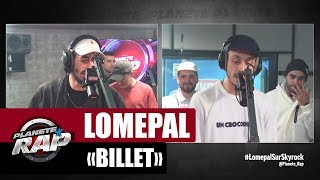 Lomepal quotBilletquot Feat Roméo Elvis Planèterap [upl. by Amada]