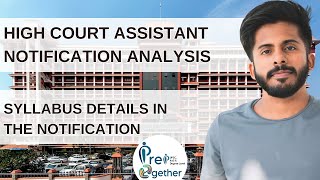 High Court Assistant Notification Analysis  Exam Pattern  Syllabus  Eligibility  Important Dates [upl. by Yregerg]