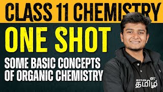 One Shot  Some Basic Concepts of Organic Chemistry  Chemistry  NEET 2024  Xylem NEET Tamil [upl. by Sperry672]