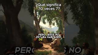 Descubre el Poderoso Significado de 70 veces 7 en la Biblia [upl. by Anastassia]