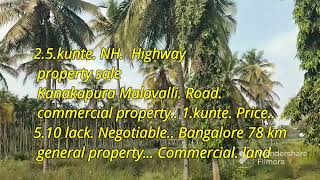 25kunte Commercial land sale Kanakapura Malavalli NH Road sL Property 8151991982 [upl. by Den23]