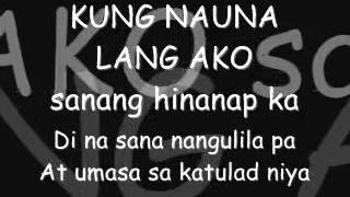 Curse OneKung Nauna Lang Ako p2 wLyricsavi [upl. by Anaehs]