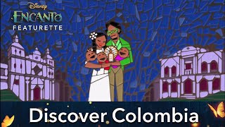 Disneys Encanto  Discover Colombia Featurette [upl. by Alilahk654]